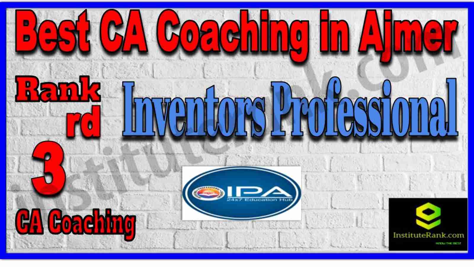 Rank 3. Best CA Coaching in Ajmer Rank 3. Best CA Coaching in Ajmer