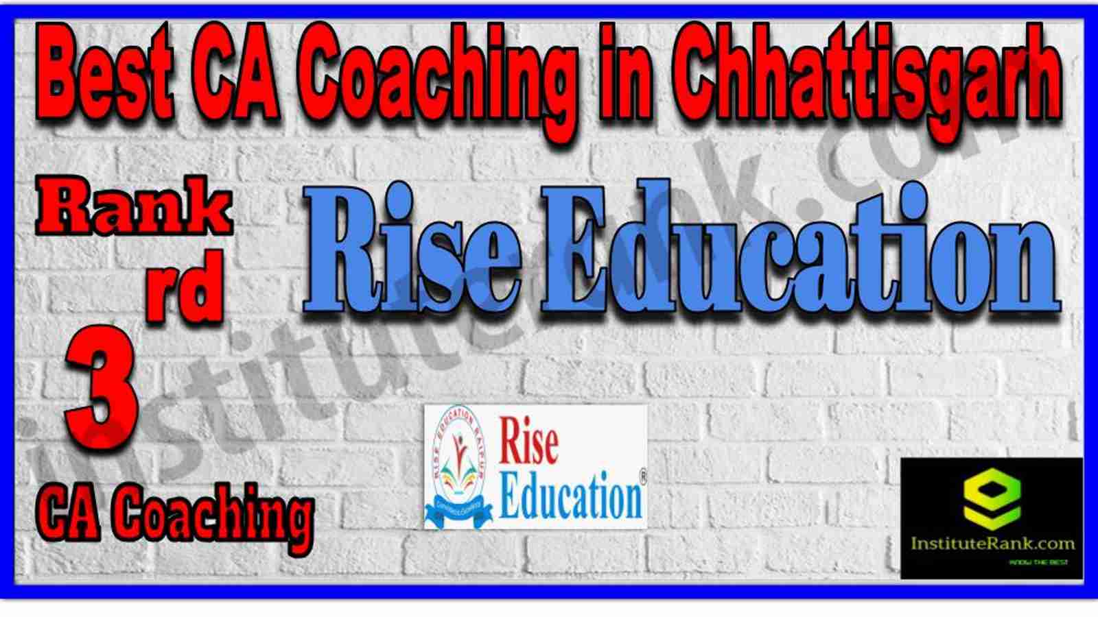 Rank 3. Best CA Coaching in Chhattisgarh Rank 3. Best CA Coaching in Chhattisgarh