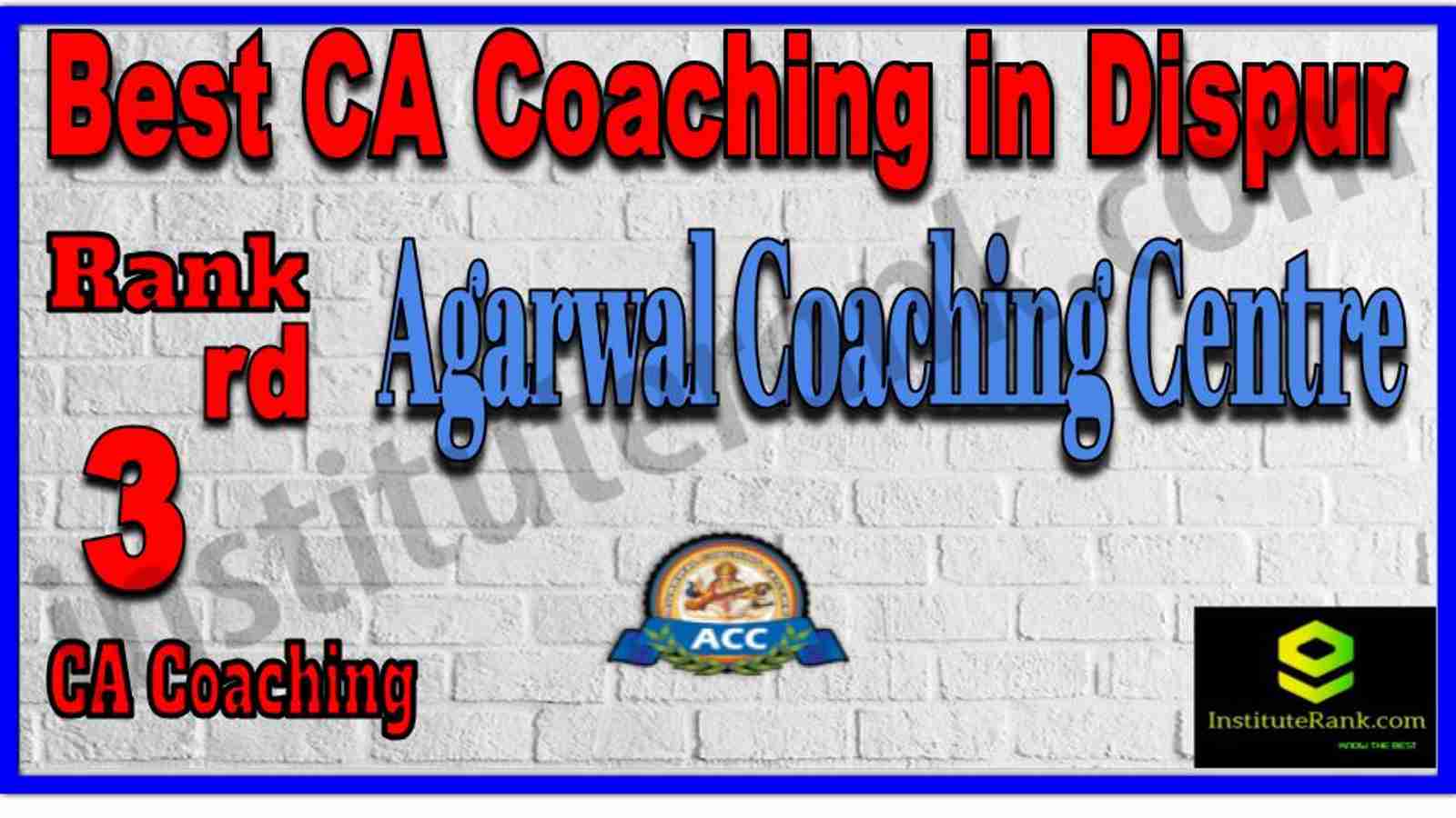 Rank 3. Best CA Coaching in Dispur Rank 3. Best CA Coaching in Dispur