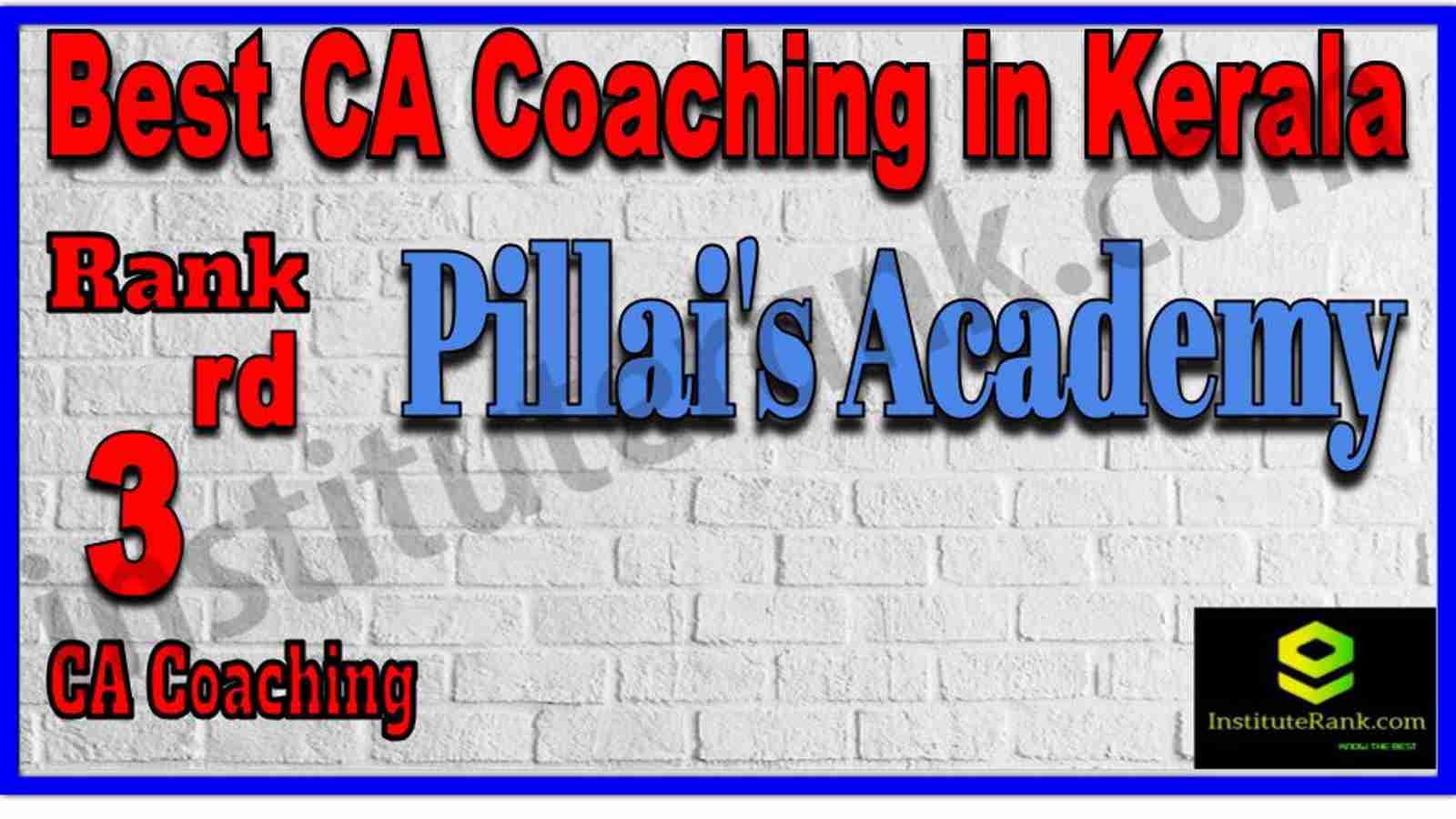 Rank 3. Best CA Coaching in Kerala Rank 3. Best CA Coaching in Kerala