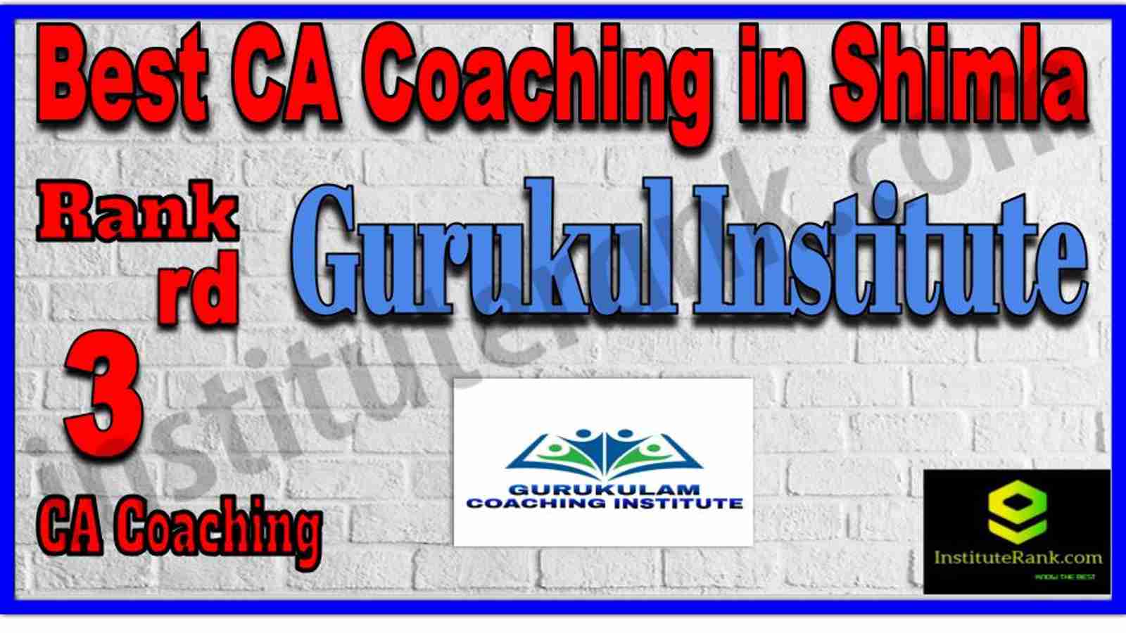 Rank 3. Best CA Coaching in Shimla Rank 3. Best CA Coaching in Shimla