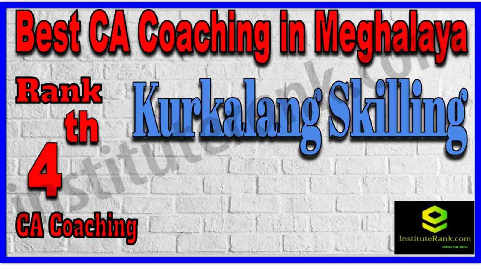 Rank 4. Best CA Coaching in Meghalaya Rank 4. Best CA Coaching in Meghalaya
