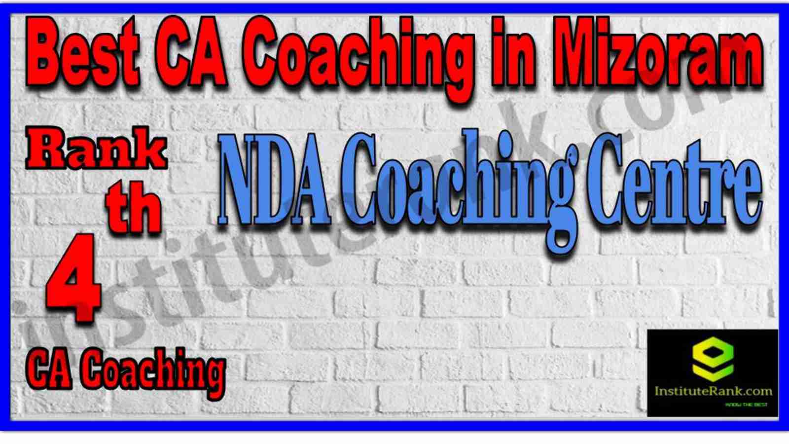 Rank 4. Best CA Coaching in Mizoram Rank 4. Best CA Coaching in Mizoram