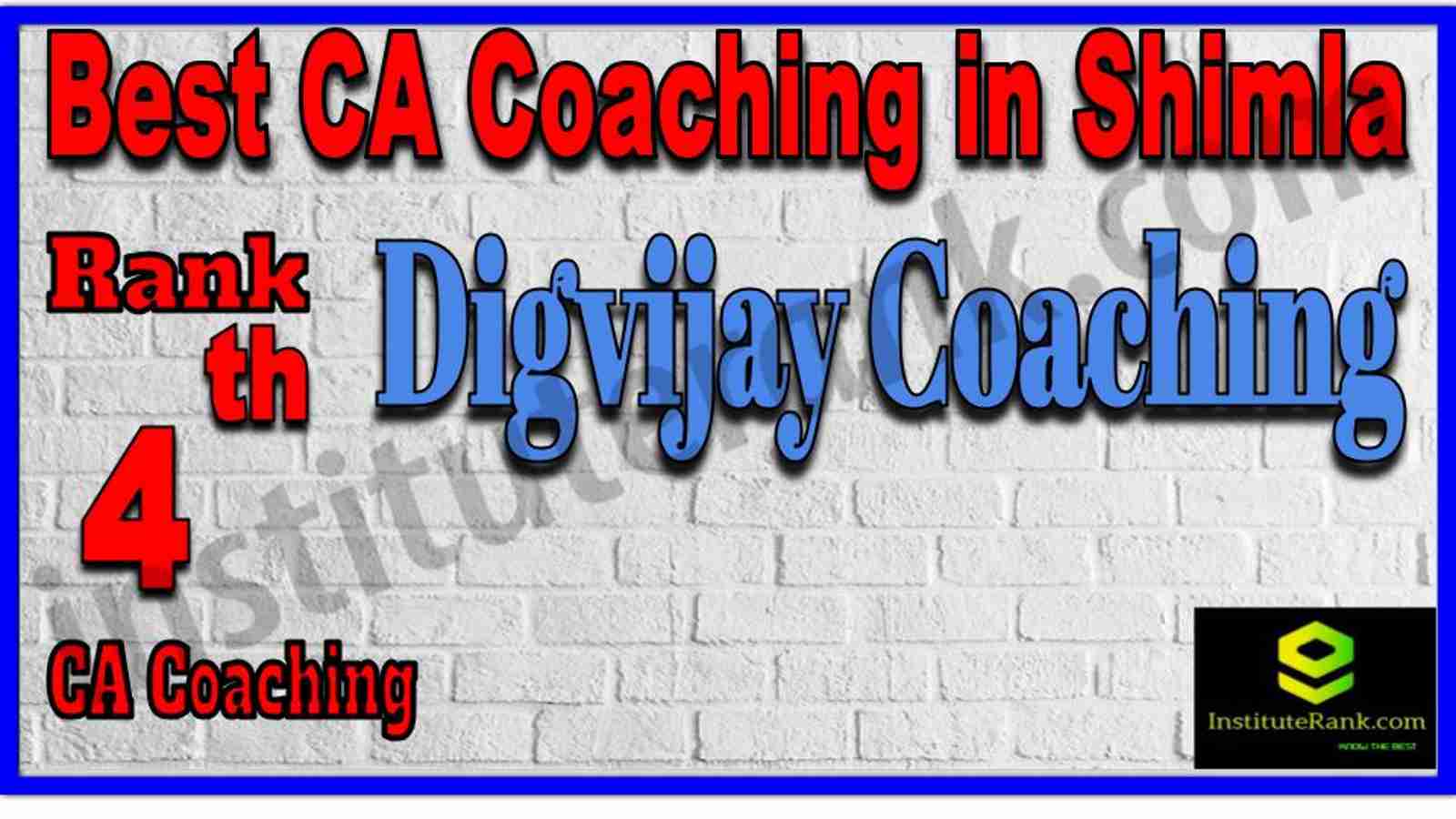 Rank 4. Best CA Coaching in Shimla Rank 4. Best CA Coaching in Shimla