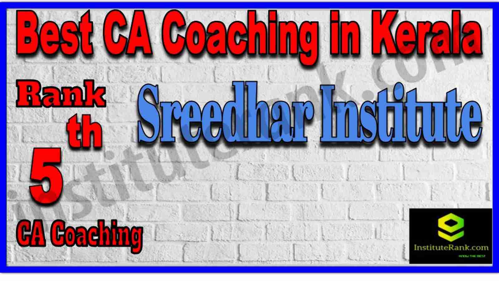 Rank 5. Best CA Coaching in Kerala Rank 5. Best CA Coaching in Kerala
