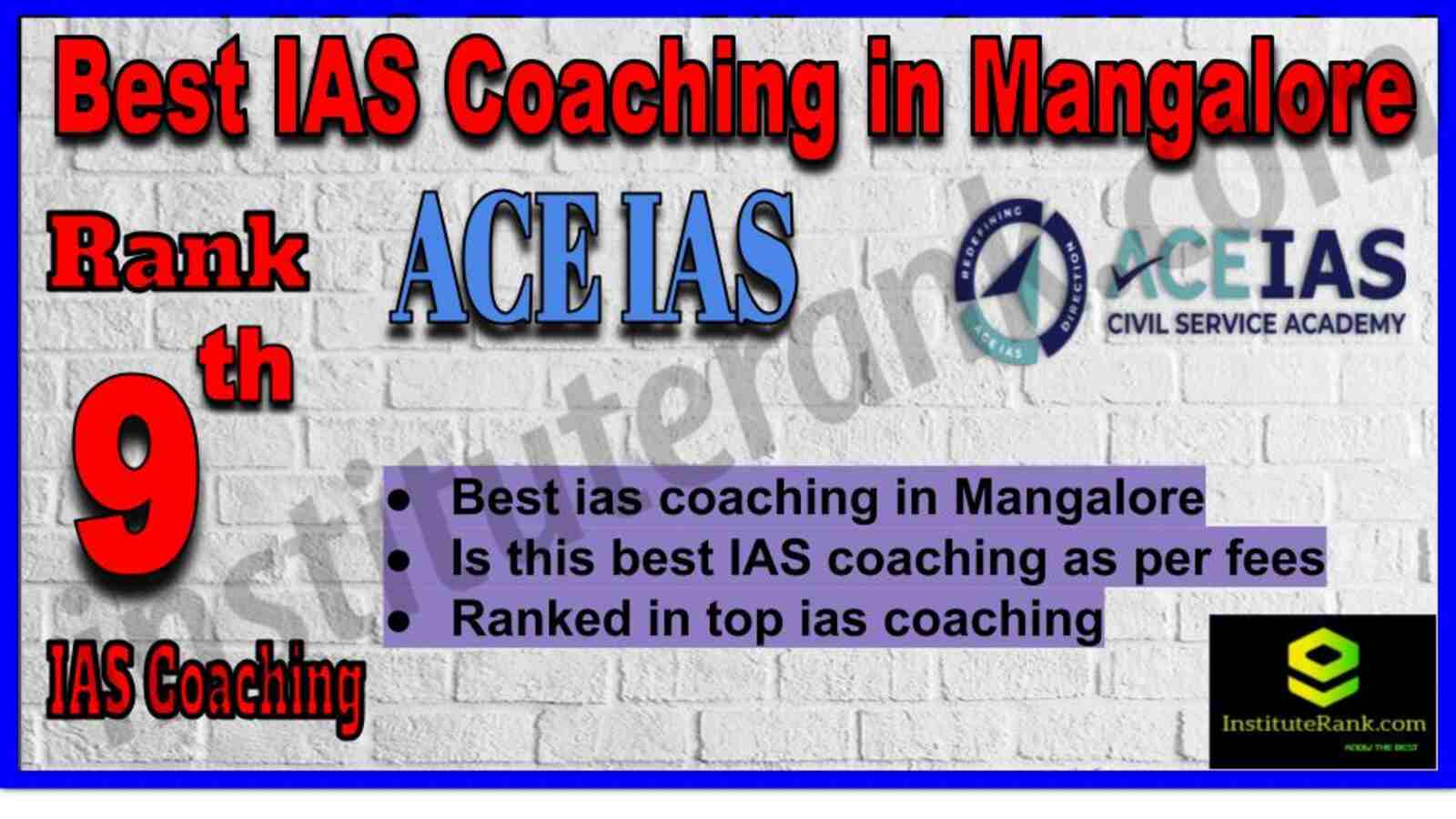 Rank 9 Best IAS Coaching in Mangalore