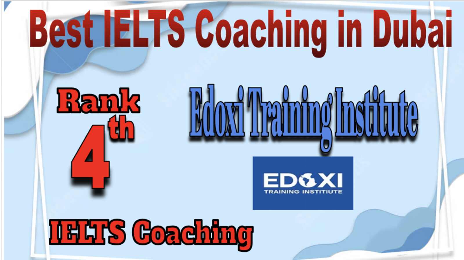 4 best IELTS Coaching in Dubai