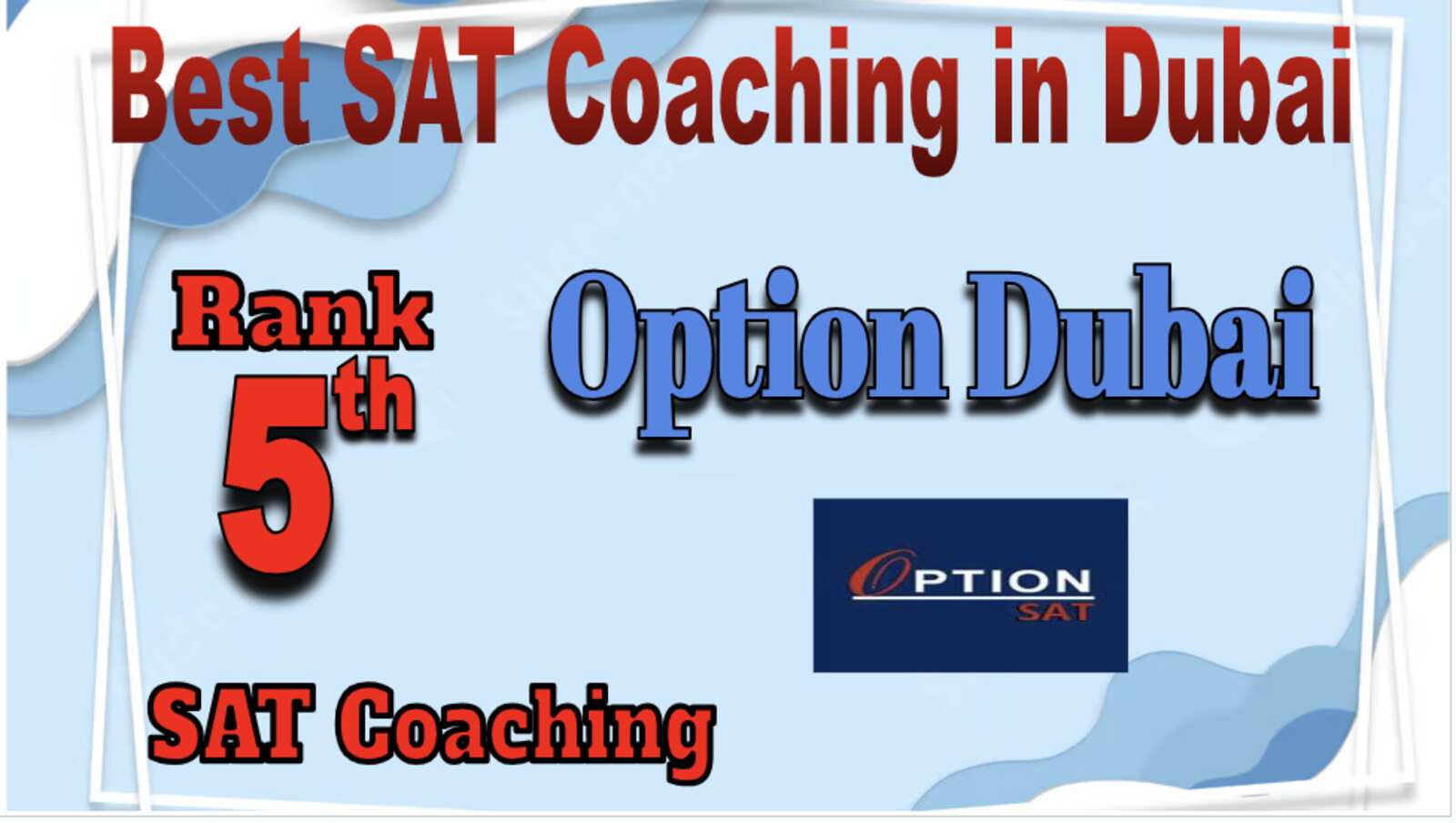5 Best SAT Coaching in Dubai
