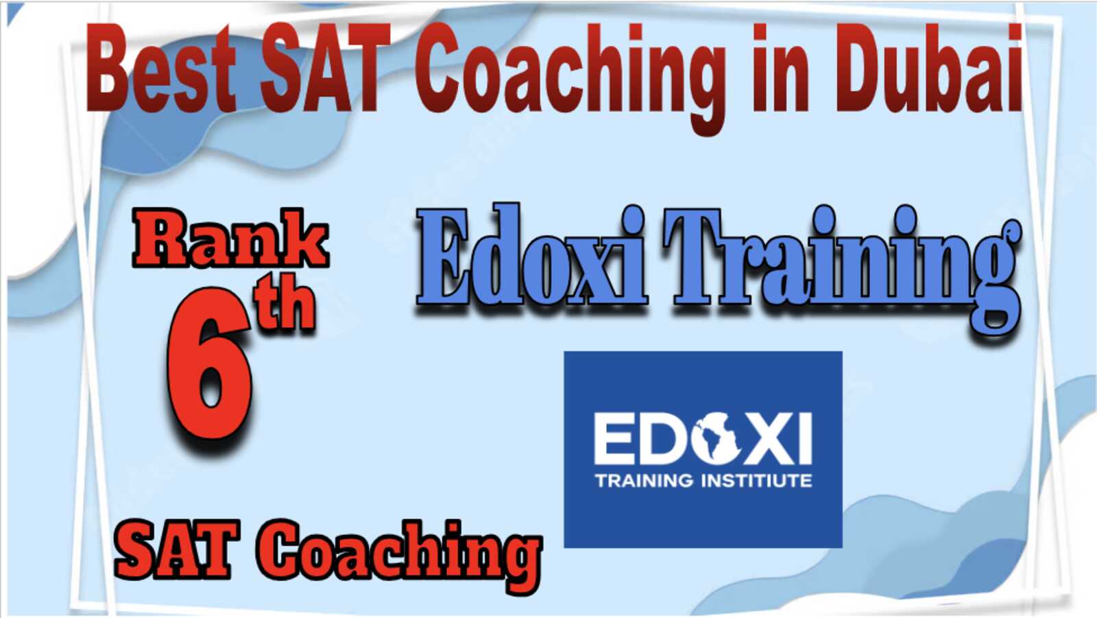 6 Best SAT Coaching in Dubai