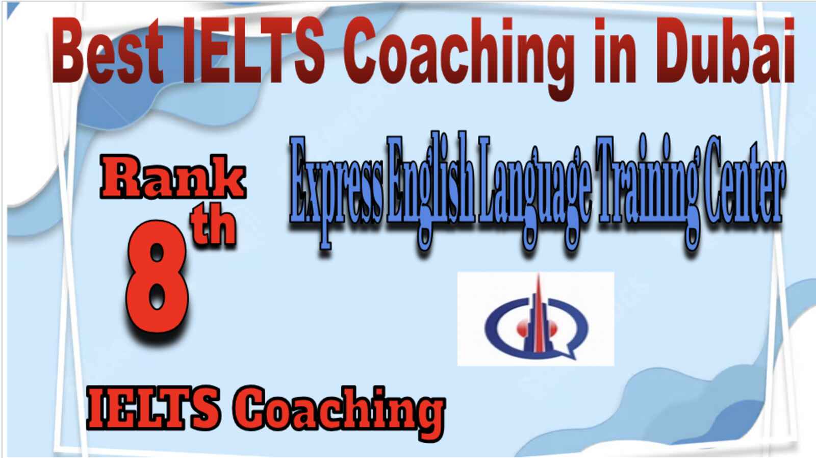 8 best IELTS Coaching in Dubai