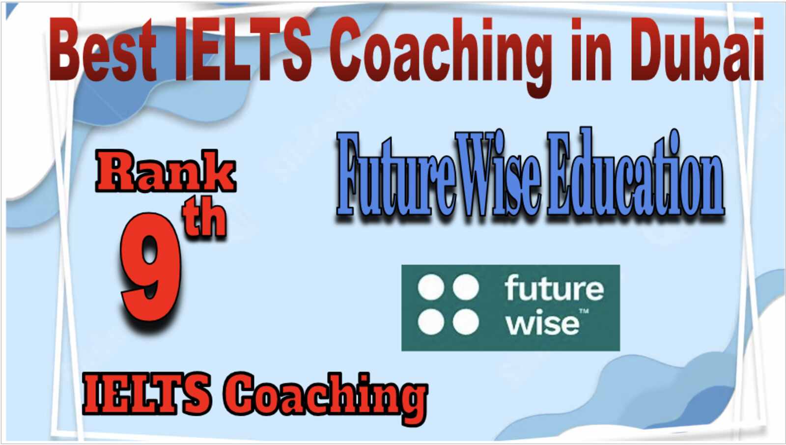 9 best IELTS Coaching in Dubai