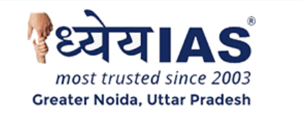 Dhyeya IAS Coaching in Greater Noida