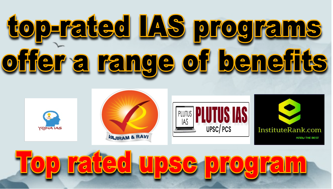 top rates ias programs benefits top rates ias programs benefits