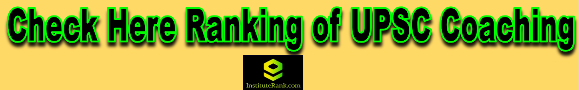 UPSC Coaching in Delhi UPSC Coaching in Delhi