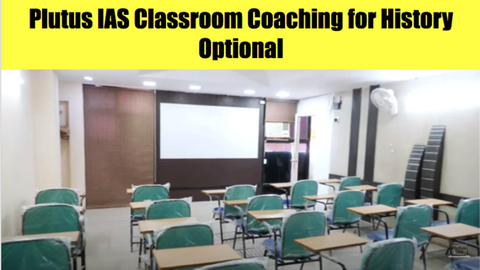Plutus IAS Classroom coaching for History optional