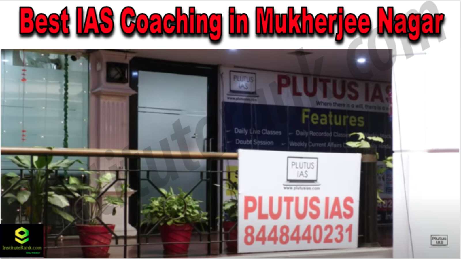 Best IAS Coaching in Mukherjee Nagar
