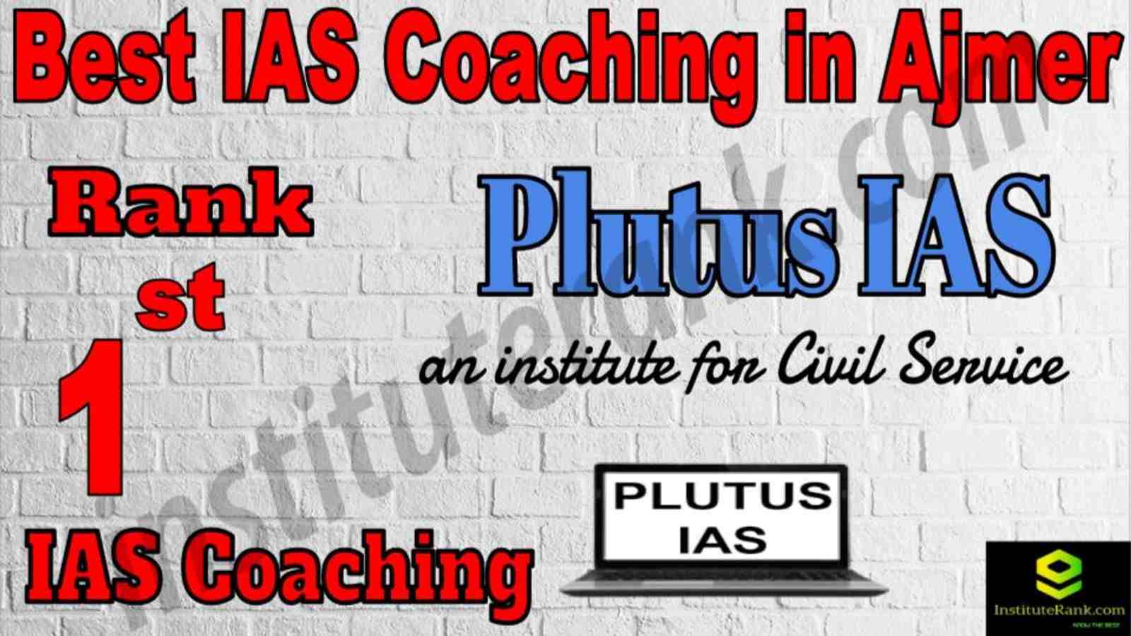 1st Best IAS Coaching in Ajmer