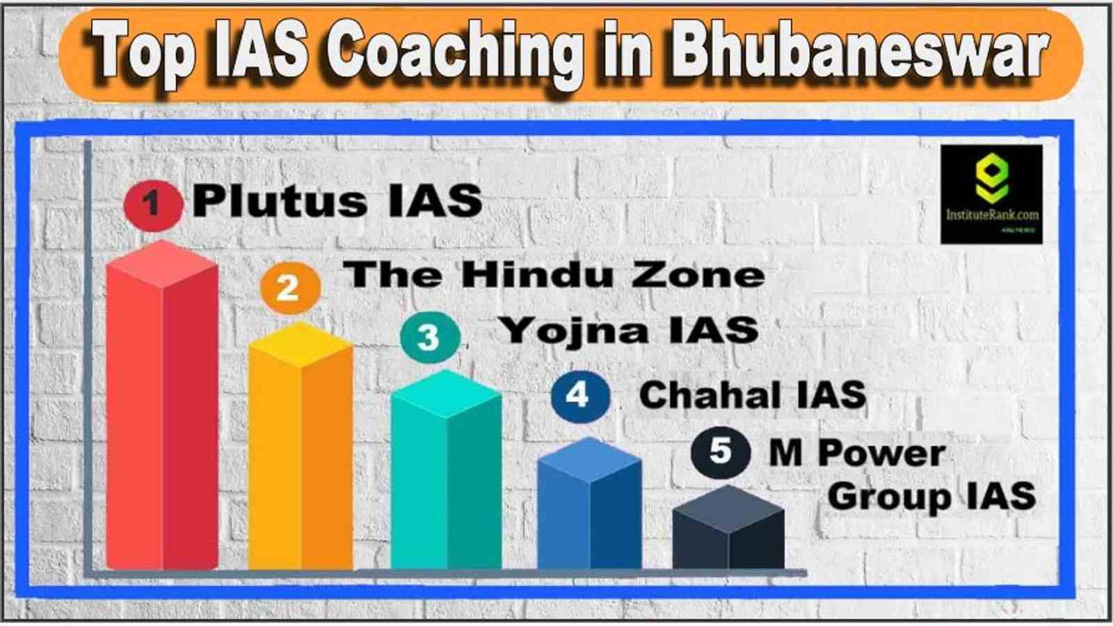 Top 10 IAS Coaching in Bhubaneswar