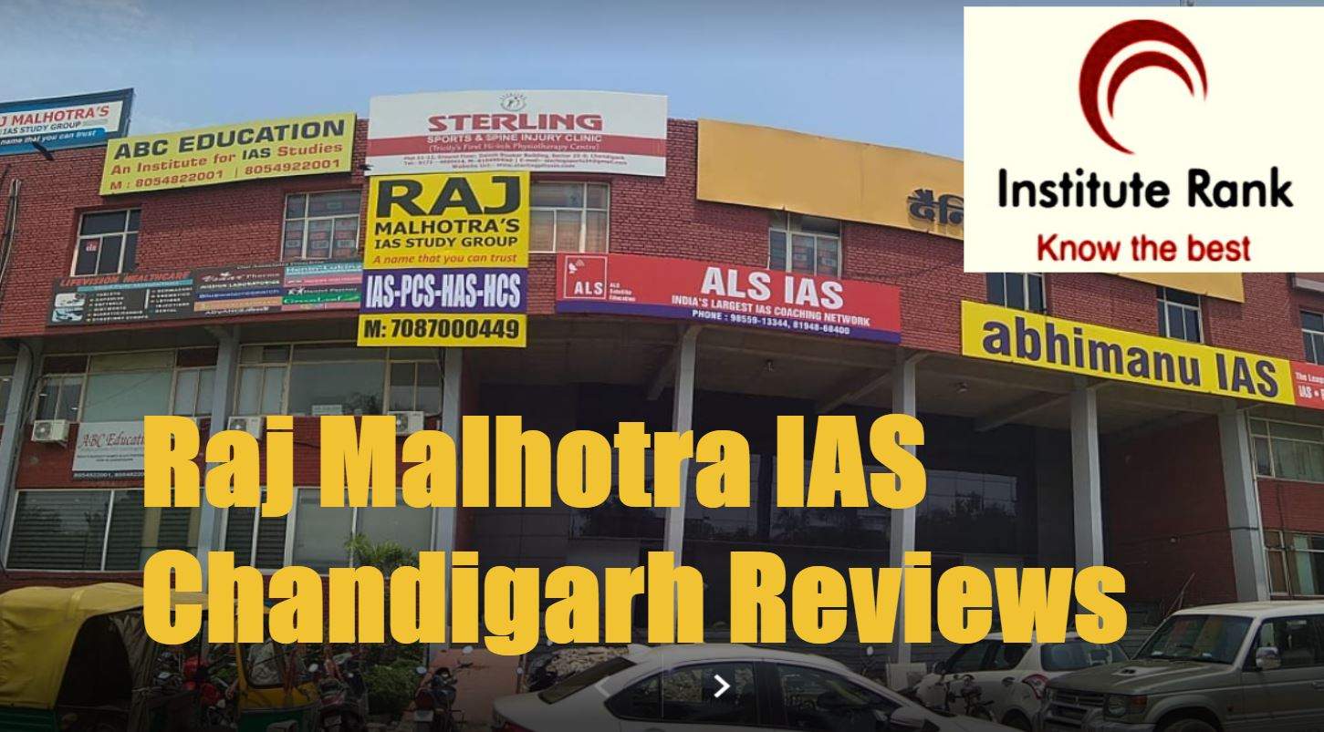 Raj Malhotra IAS Chandigarh Reviews