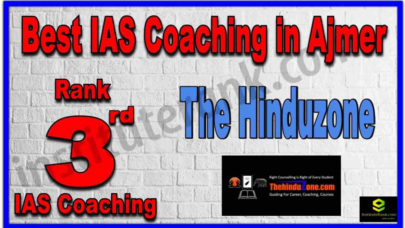 Rank 3rd Best IAS Coaching in Ajmer Rank 3rd Best IAS Coaching in Ajmer