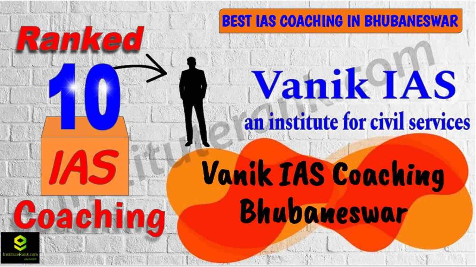 Best IAS Coaching in Bhubaneswar Top IAS Coaching in Bhubaneswar