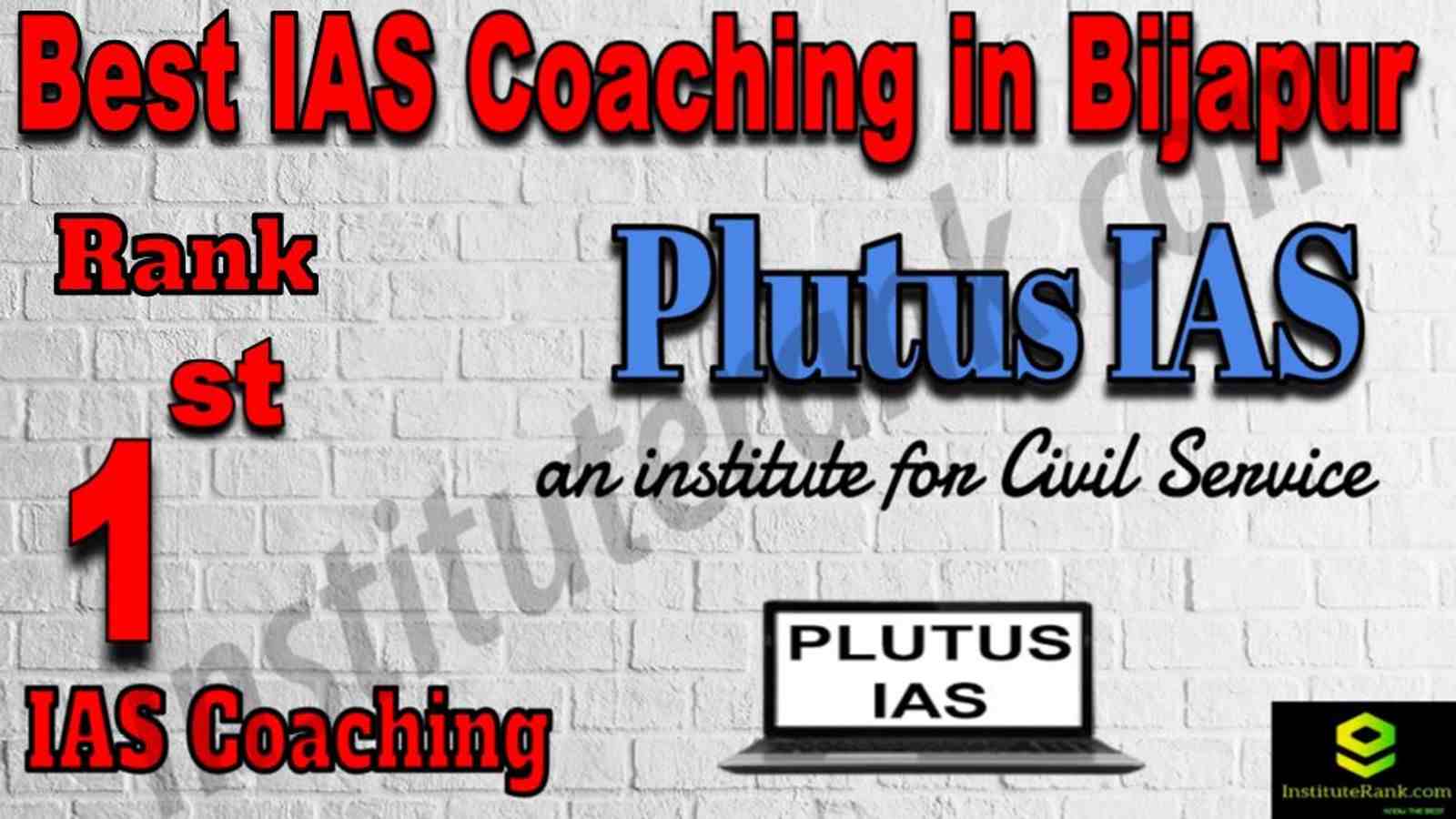 1st Best IAS Coaching in Bijapur