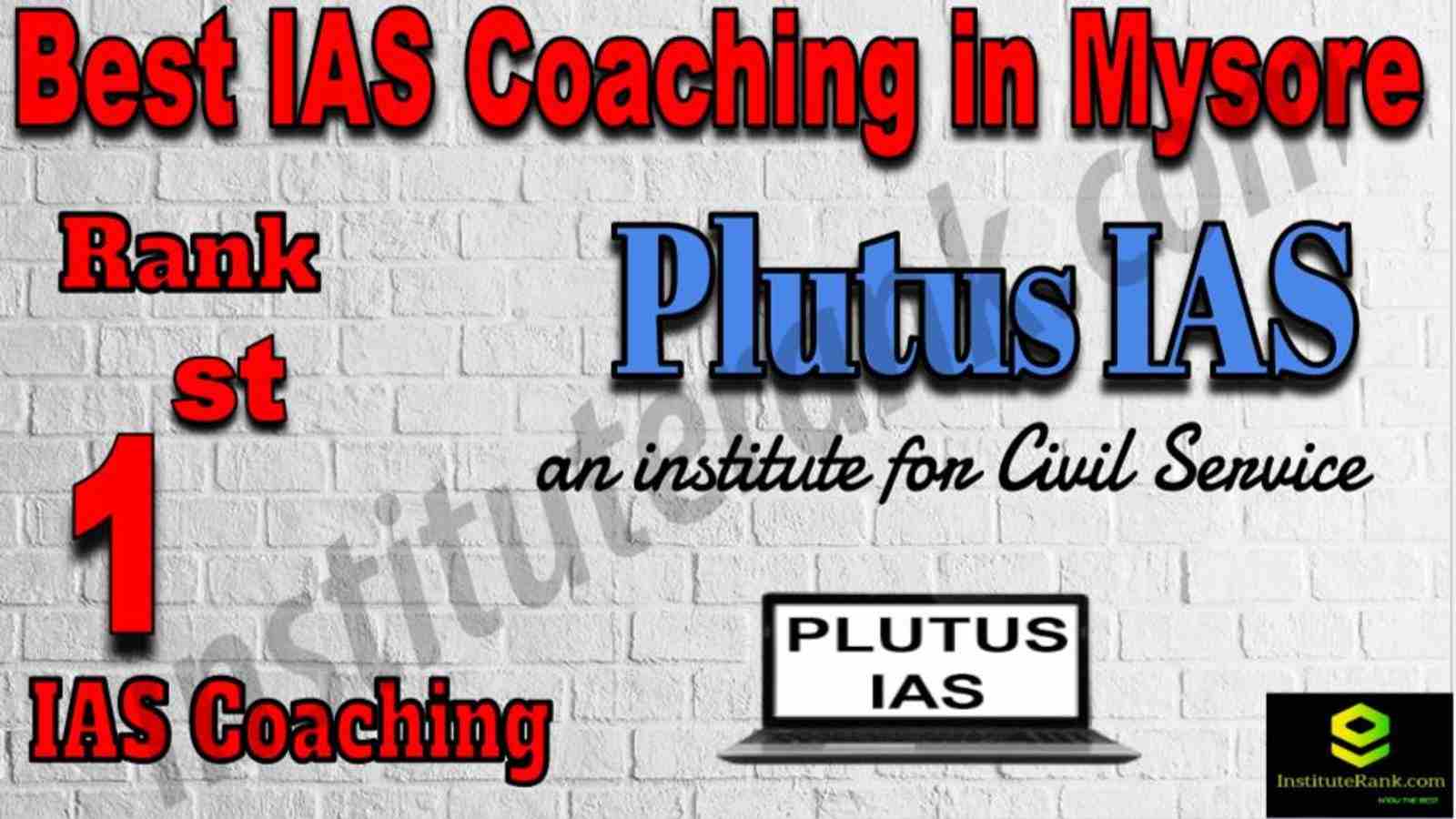 1st Best IAS Coaching in Mysore