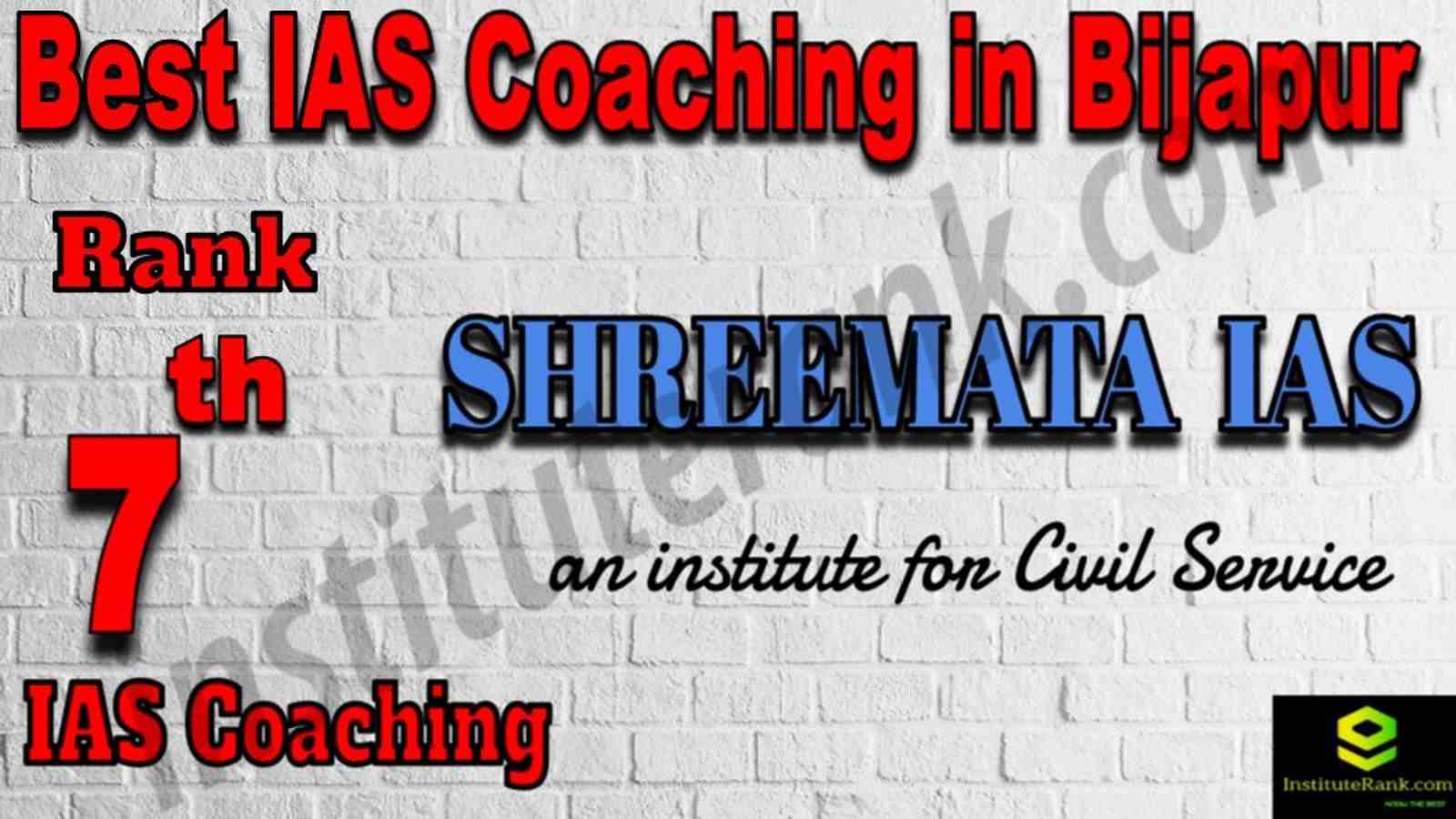 7th Best IAS Coaching in Bijapur