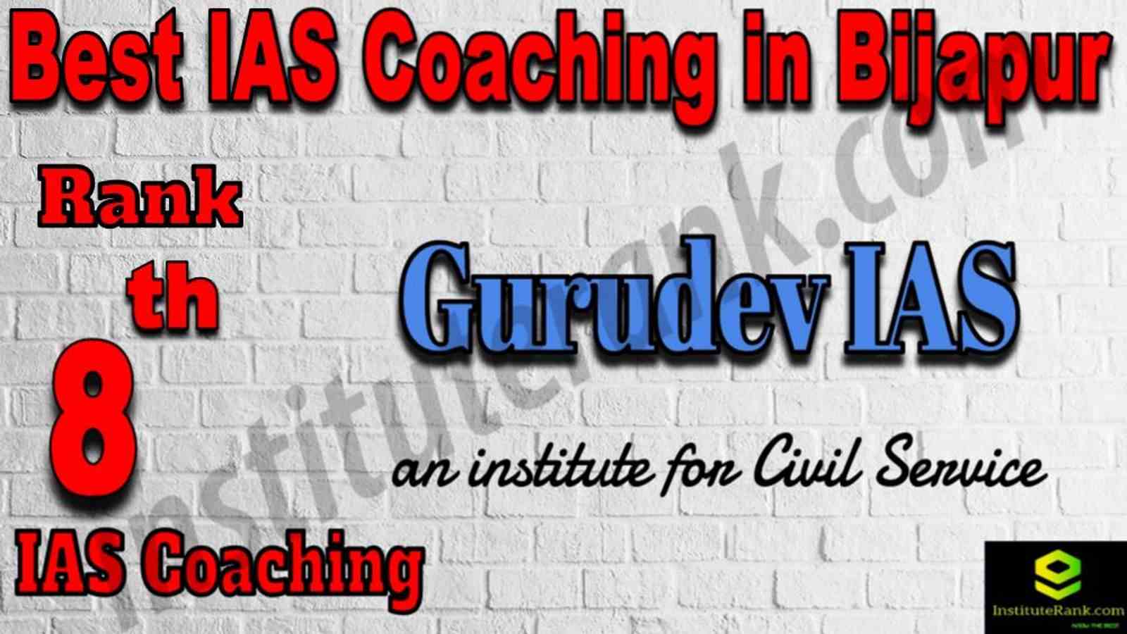 8th Best IAS Coaching in Bijapur