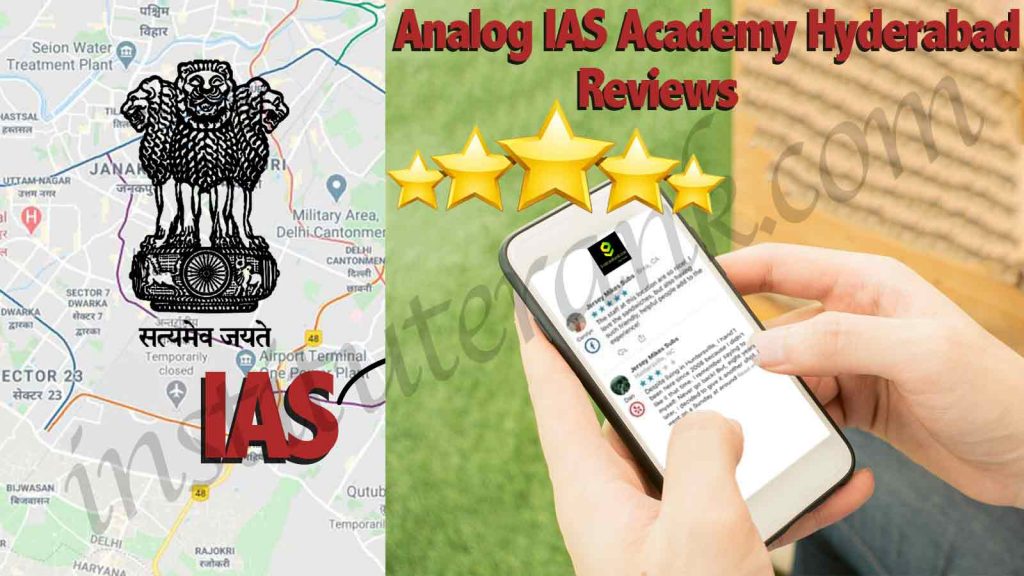Analog IAS Academy Hyderabad Reviews