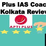 Apti Plus IAS Kolkata Review