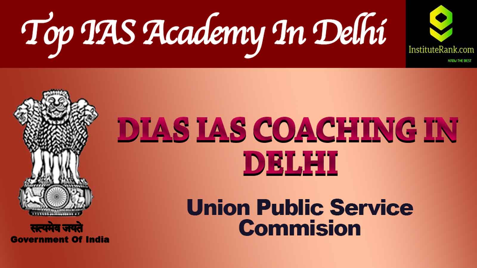 Dias IAS Coaching in Delhi