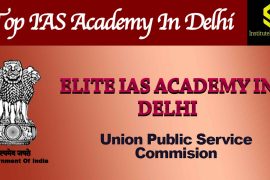 ELITE IAS Academy in Delhi
