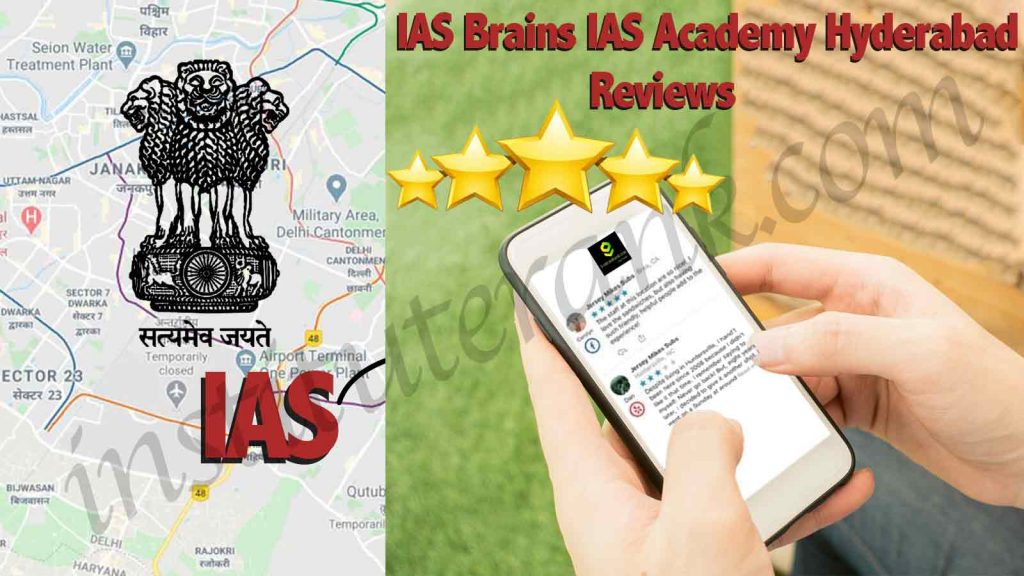 IAS Brains IAS Academy Hyderabad Reviews