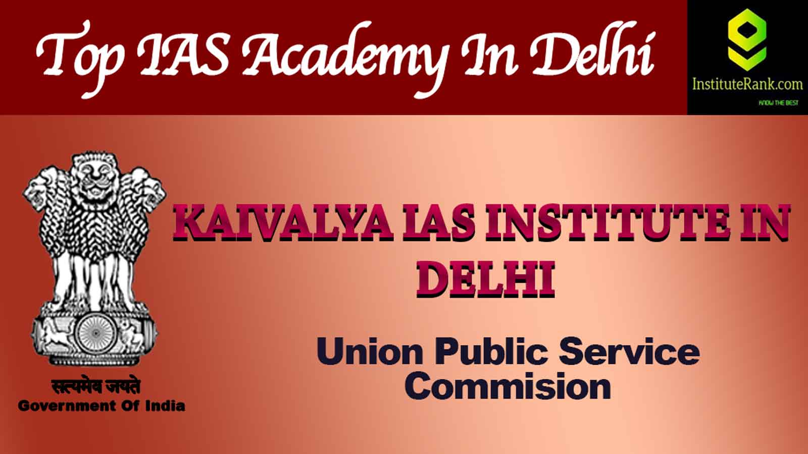 Kaivalya IAS Institute in Delhi