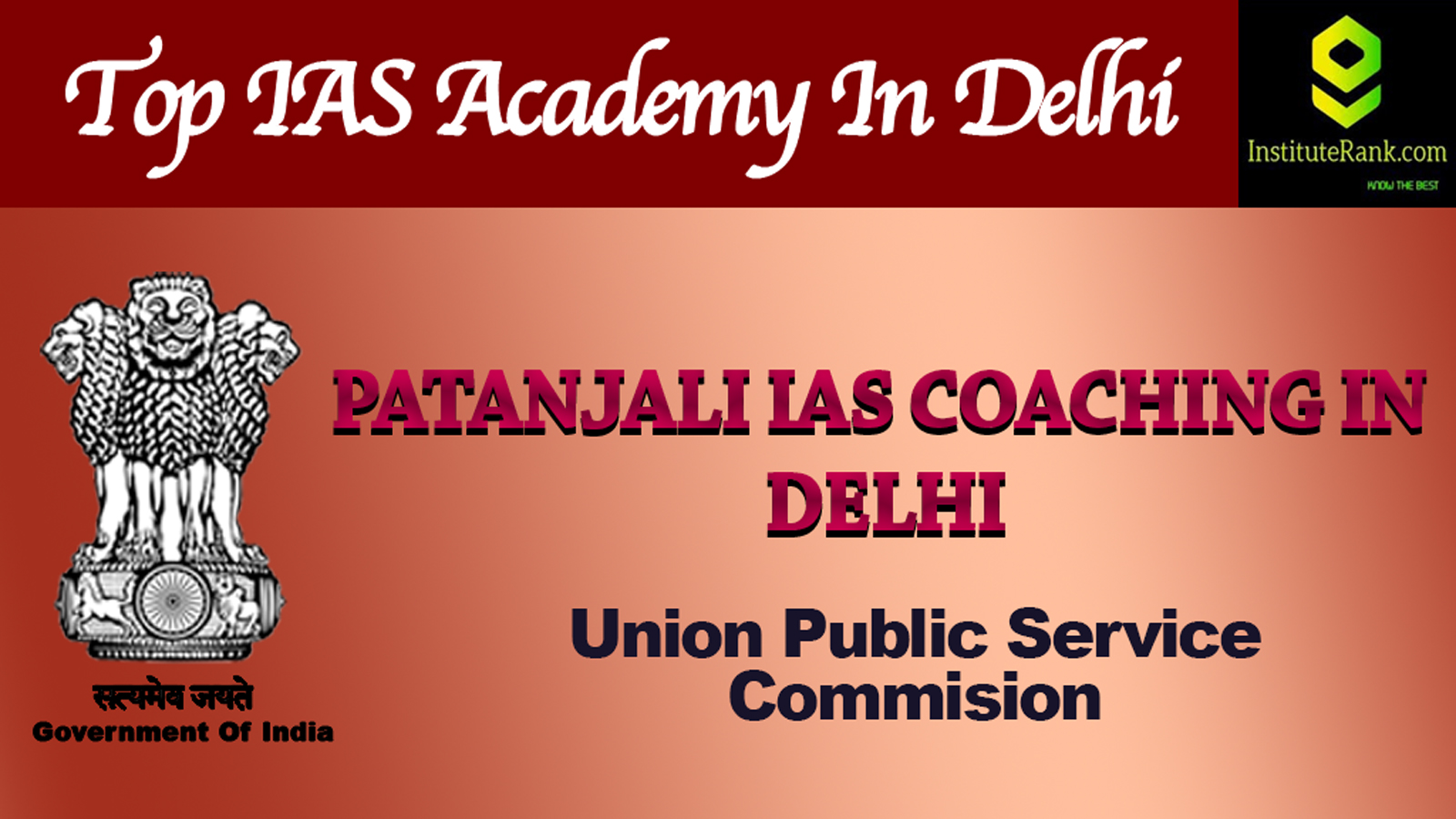 Patanjali IAS Coaching in Delhi