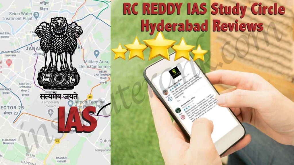 RC REDDY IAS Study Circle Hyderabad Reviews