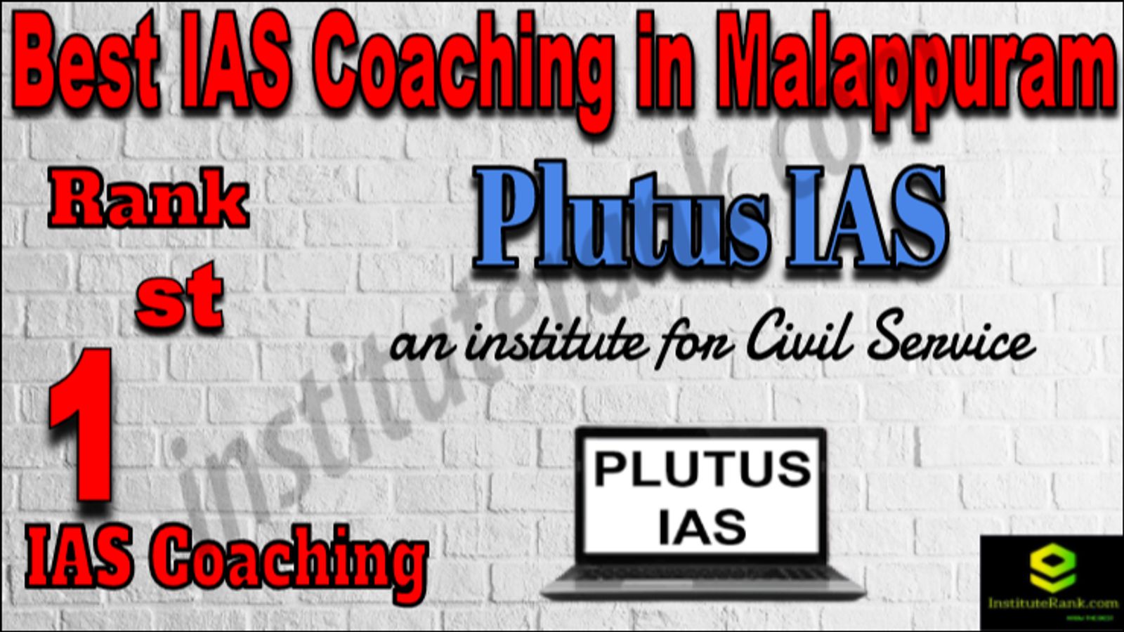 Rank 1 Best IAS Coaching in Malappuram