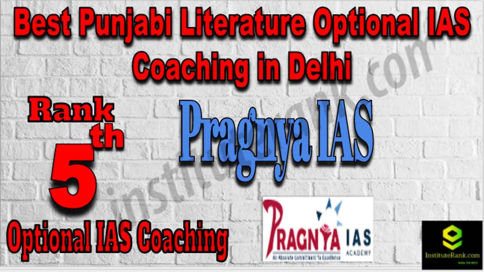 Rank 5 Best Punjabi Literature Optional IAS Coaching in Delhi
