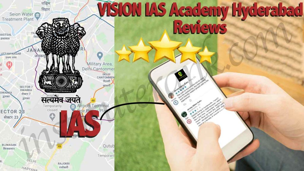 Vision IAS Academy Hyderabad Reviews