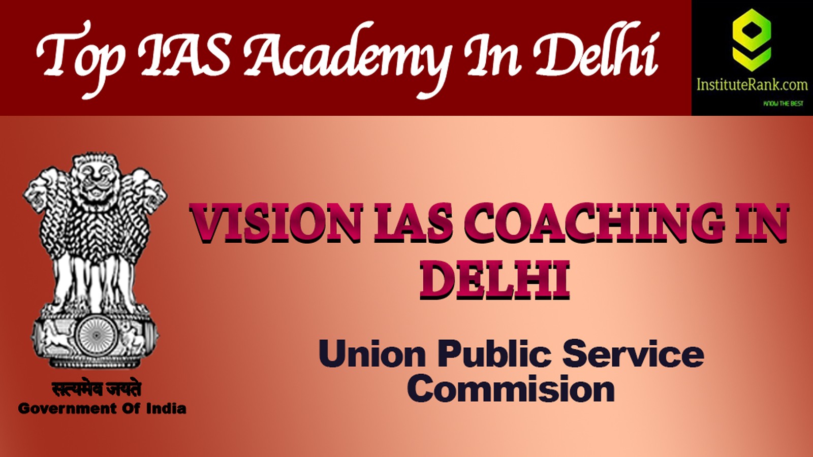 Vision IAS Coaching in Delhi