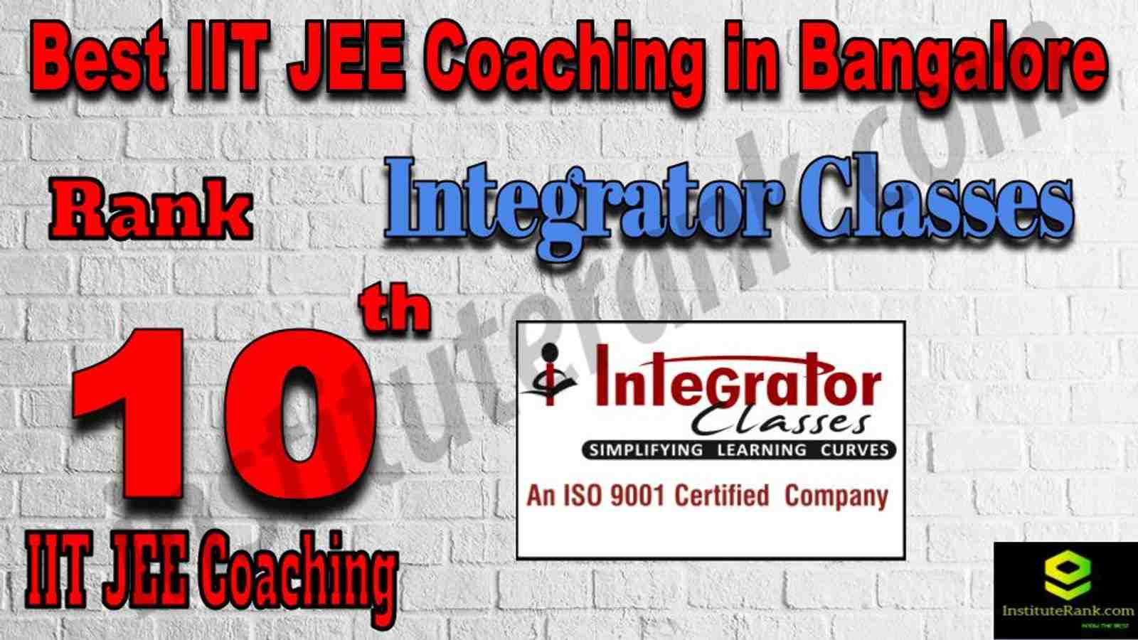 10th Best IIT JEE Coaching in Bangalore 10th Best IIT JEE Coaching in Bangalore