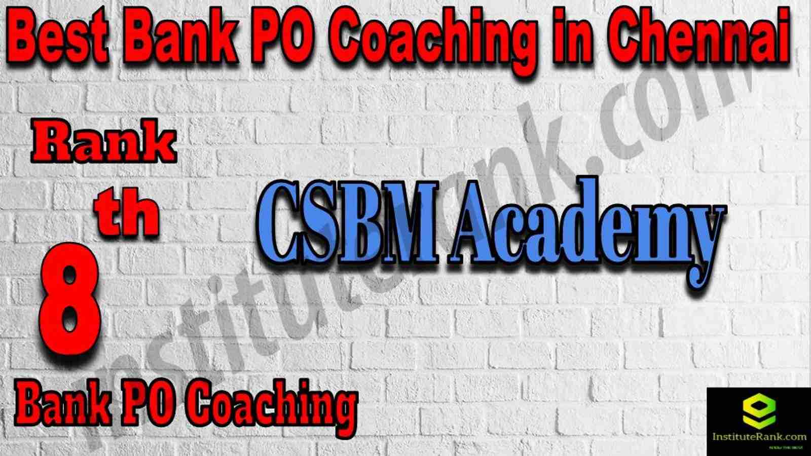 8th Best Bank PO Coaching in Chennai