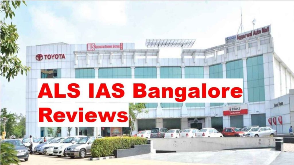 ALS IAS Bangalore Reviews