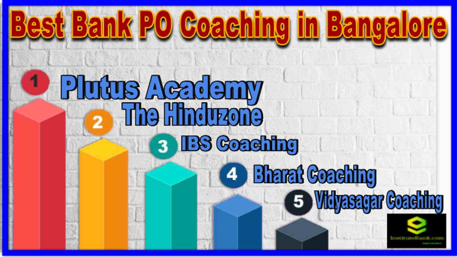 Best 10 BANK PO Coaching in Bangalore