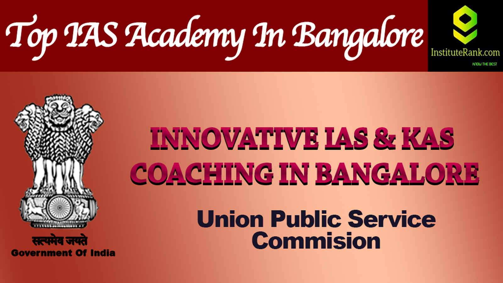 Innovative IAS & KAS Coaching in Bangalore