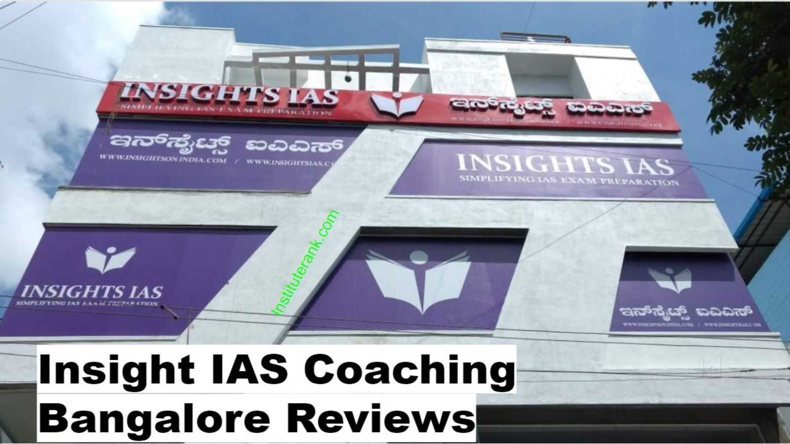 Insight IAS Bangalore Reviews