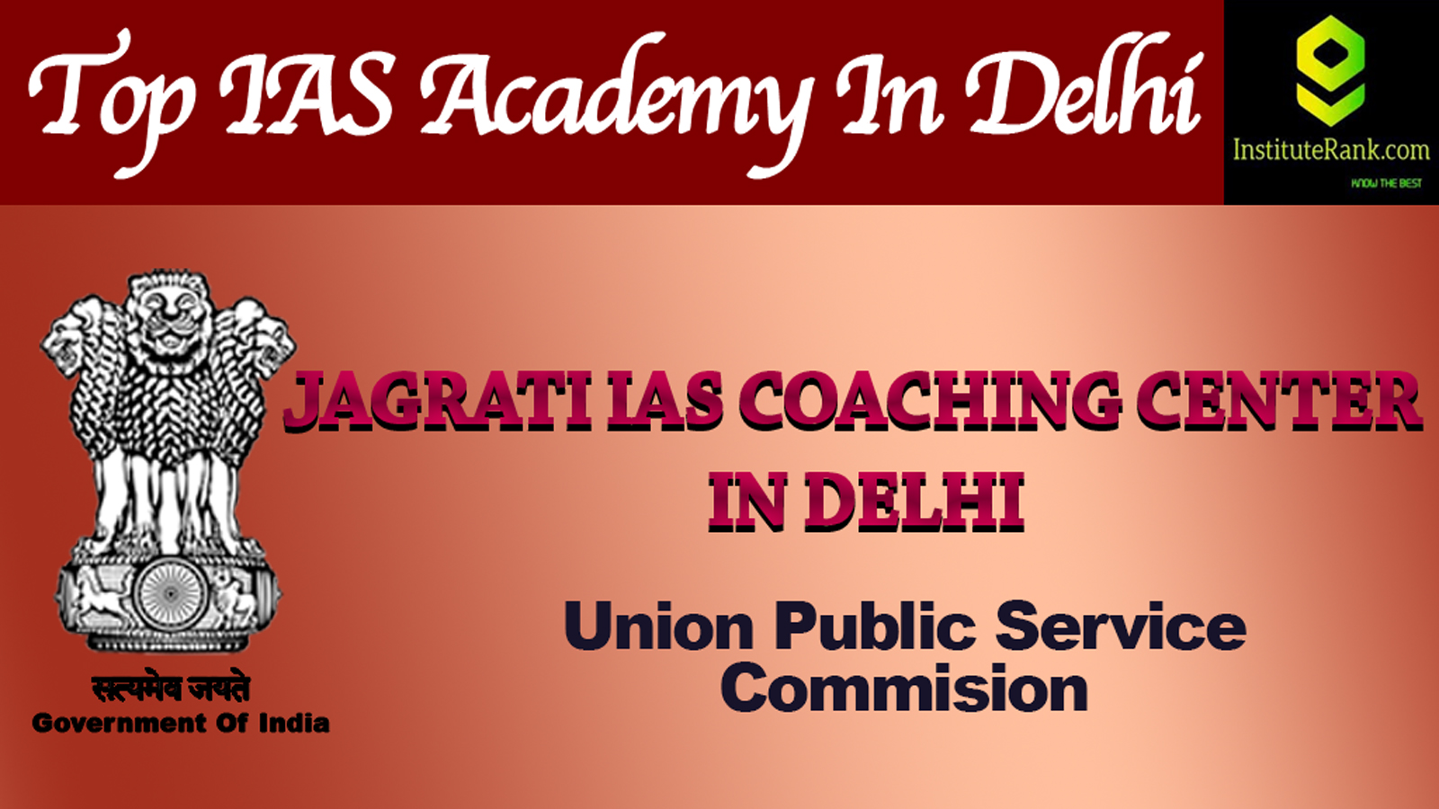 Jagrati IAS Coaching in Delhi