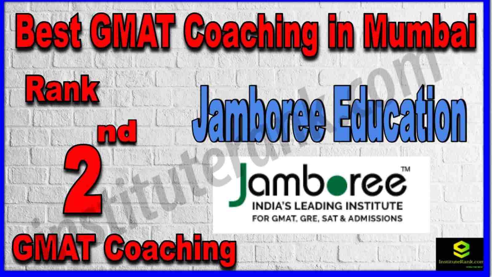 Rank 2nd Best GMAT Coaching in Mumbai