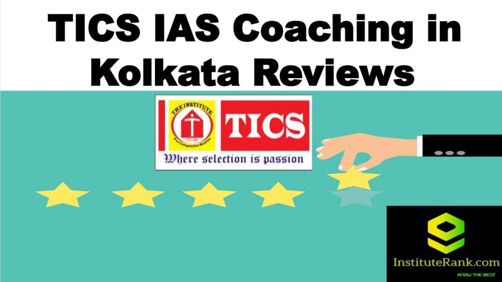 TICS IAS Kolkata Reviews